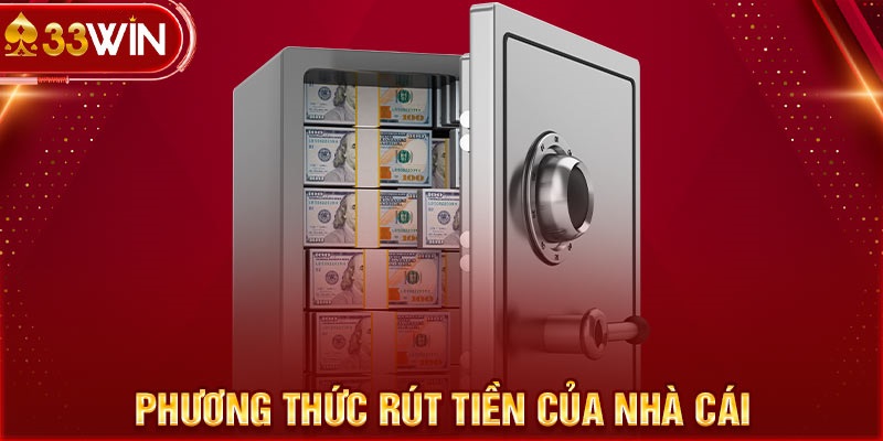 Hướng dẫn rút tiền Win33 - Quy trình chi tiết và nhanh chóng