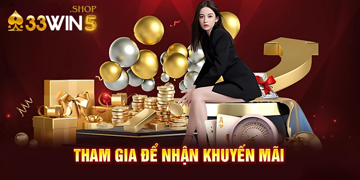 Khuyến Mãi 33Win39 - Nhận Ngay 5 Triệu Đồng Và Hoàn Tiền Đến 10%